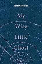 My Wise Little Ghosts