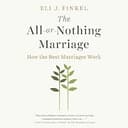 The All or Nothing Marriage