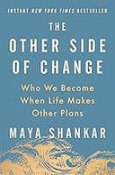 The Other Side of Change