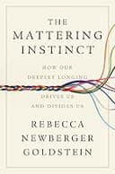 The Mattering Instinct