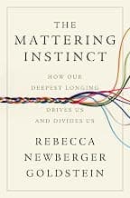 The Mattering Instinct