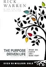 Purpose Driven Life