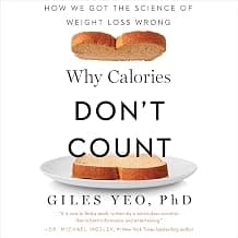 Why Calories Don't Count