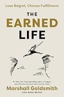 The Earned Life