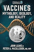 Vaccines, Mythology, Ideology, and Reality