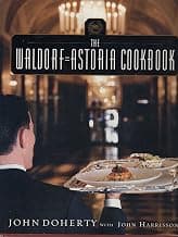 John Doherty Waldorf Astoria Cookbook