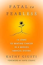 From Fatal to Fearless