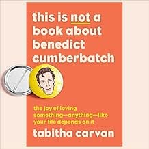 This Is Not a Book About Benedict Cumberbatch