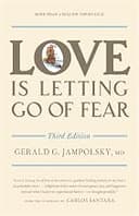 Love is Letting Go of Fear