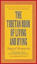 The Tibetan Book of Living and Dying