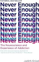 Never Enough: The Lost Addiction Memoir of an Ivy League Addict