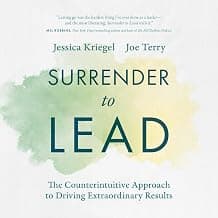 Surrender to Lead