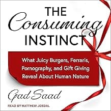 The Consuming Instinct