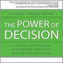 The Power of Decision