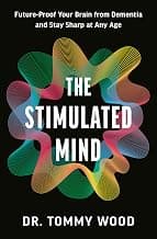 The Stimulated Mind