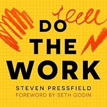 Do the Work