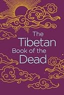 Tibetan Book of the Dead