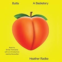 Butts: A Backstory