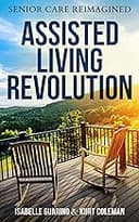 Assisted Living Revolution