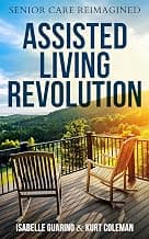 Assisted Living Revolution