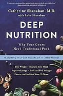 Deep Nutrition