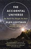 The Accidental Universe