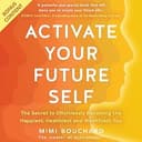 Activate Your Future Self